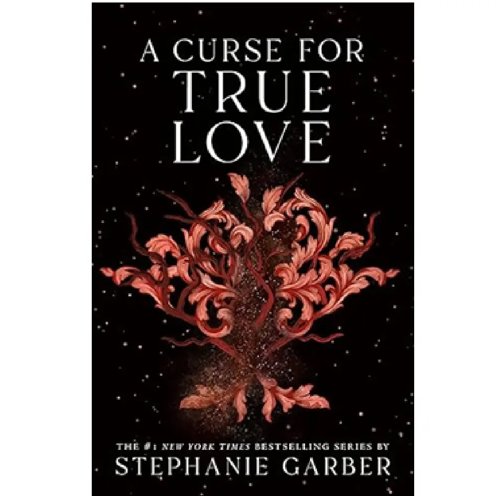 Once Upon a Broken Heart Book 3: A Curse for True Love