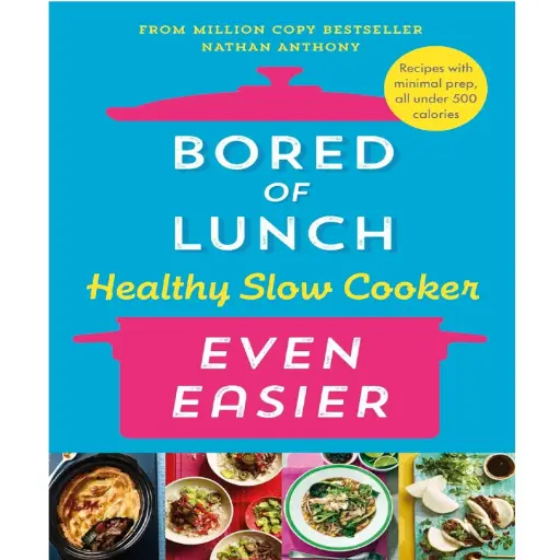 [DNA0015768] Bored Of Lunch Healthy Slow Cooker: Even Easier