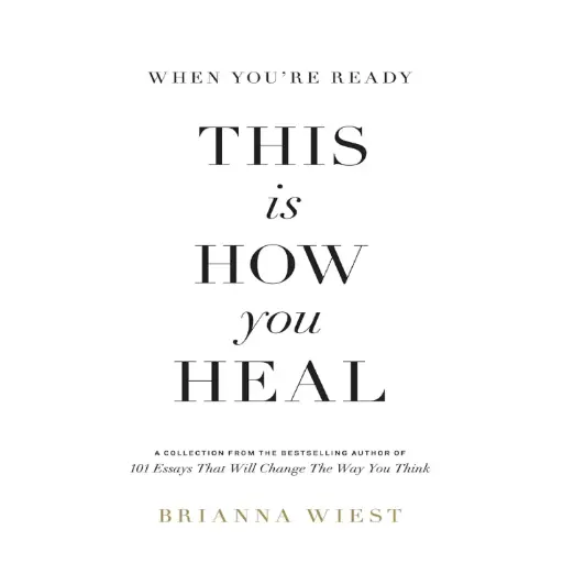[DNA0016776] When You'Re Ready This Is How You Heal