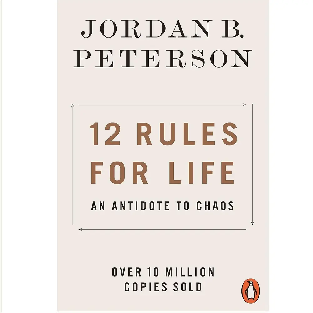 12 Rules For Life: An Antidote To Chaos