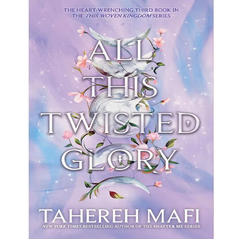 This Woven Kingdom, 3: All This Twisted Glory