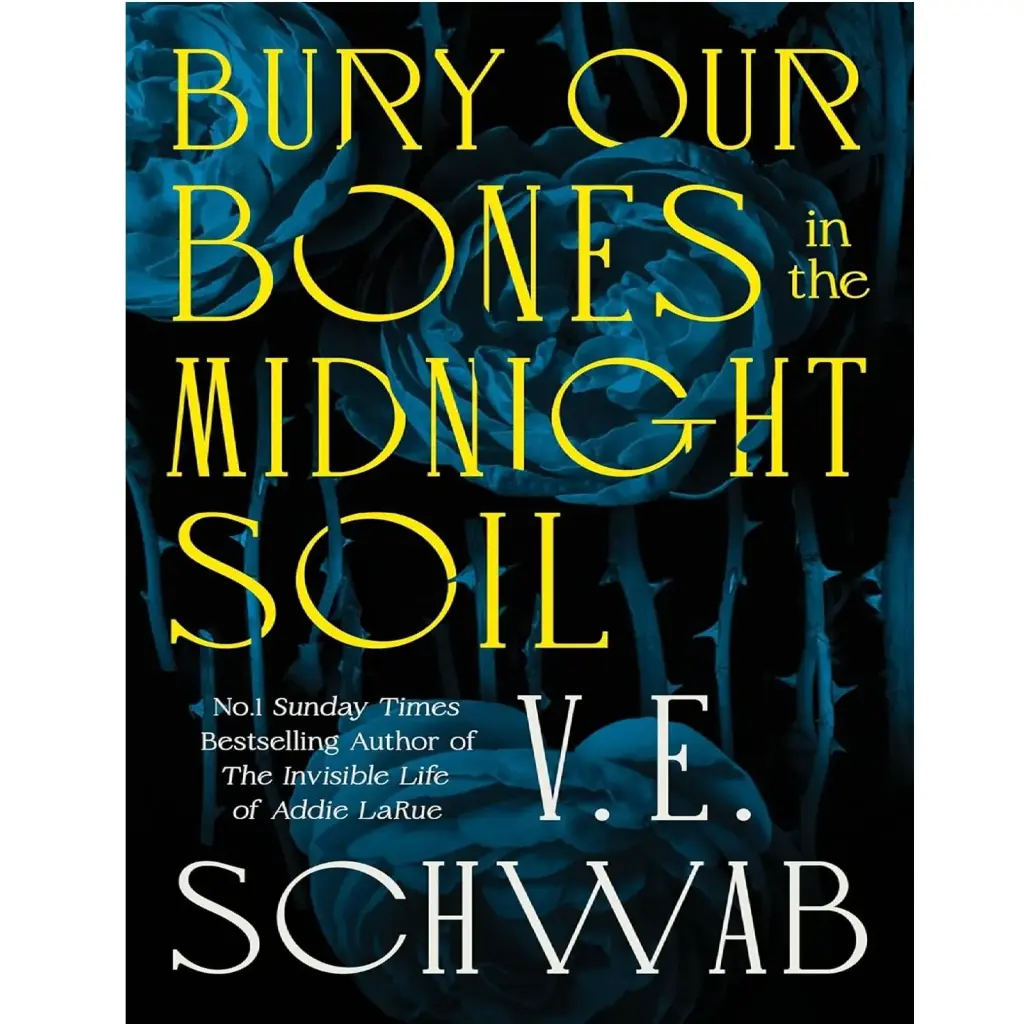 Bury Our Bones In The Midnight Soil