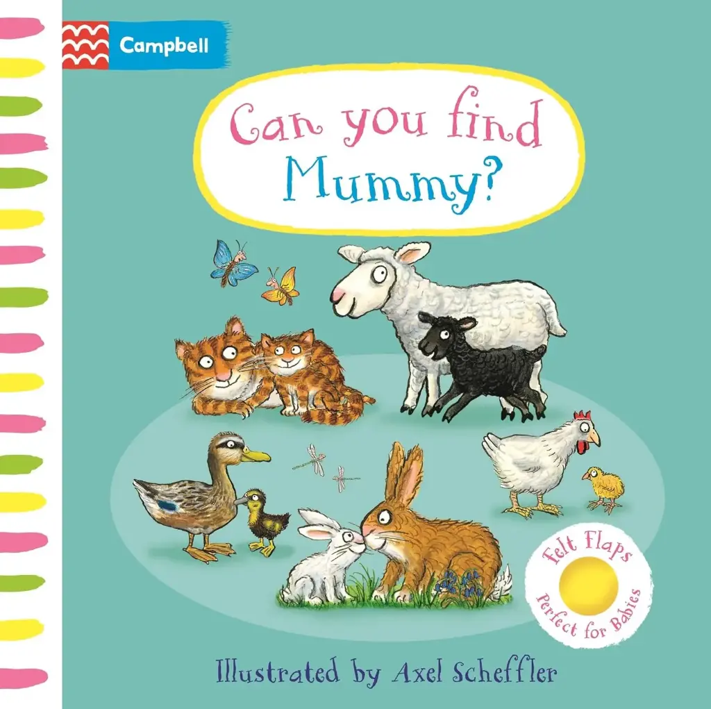 Can You Find Mummy?: A Soft Flaps Book Perfect For Babies