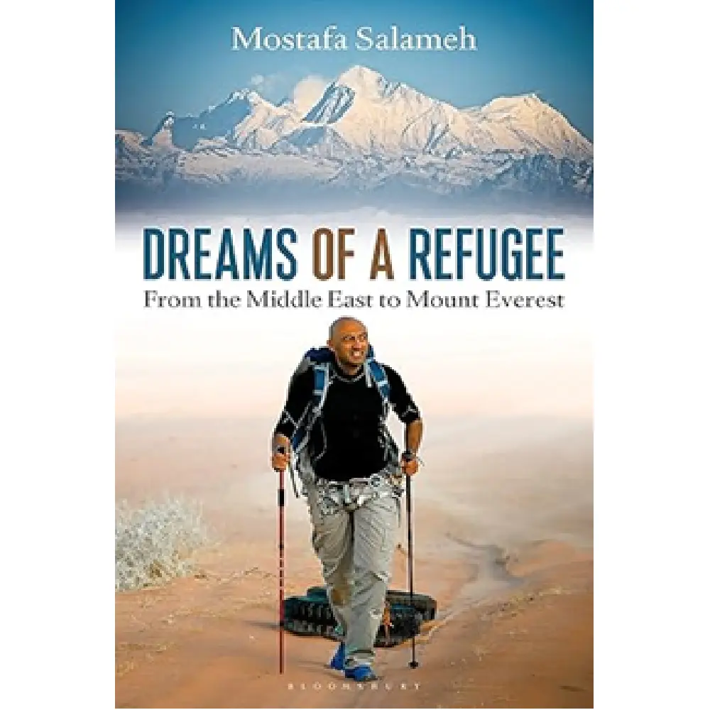 Dreams Of A Refugee: From The Middle East To Mount Everest