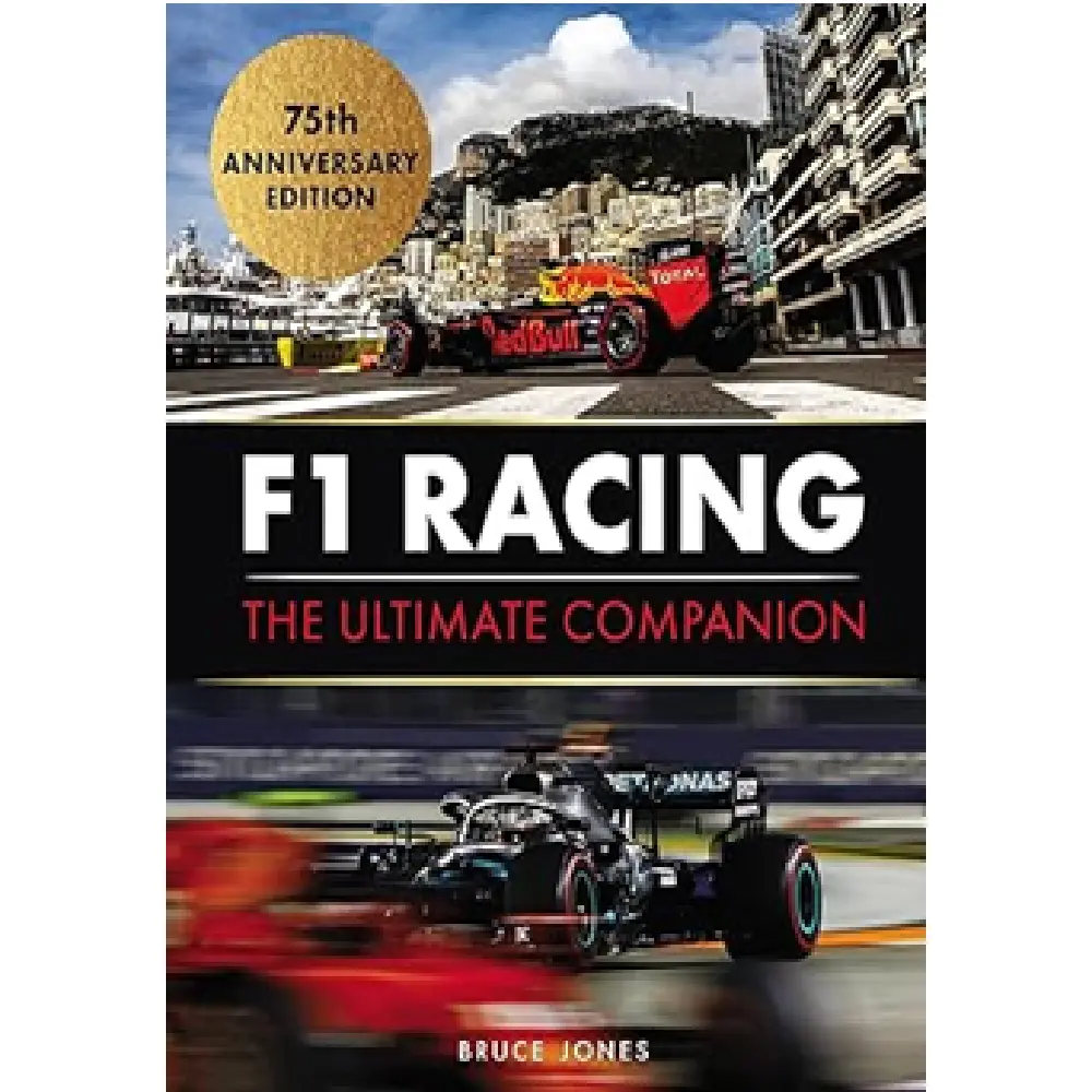 F1 Racing: The Ultimate Companion 75Th Anniversary Edition