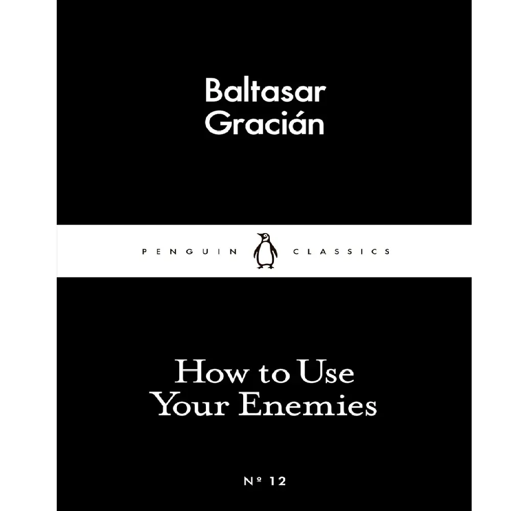 How To Use Your Enemies Little Black Classics
