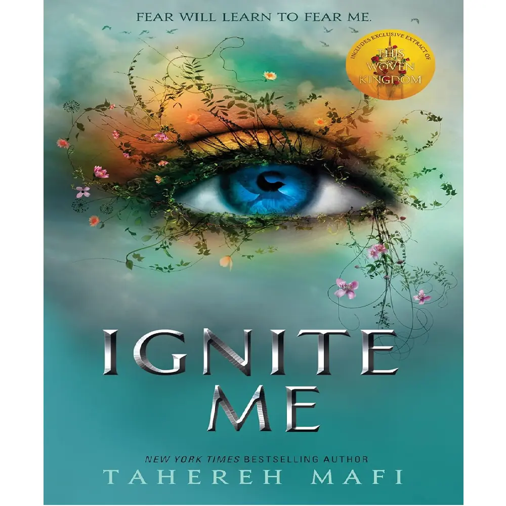 Shatter Me 3: Ignite Me