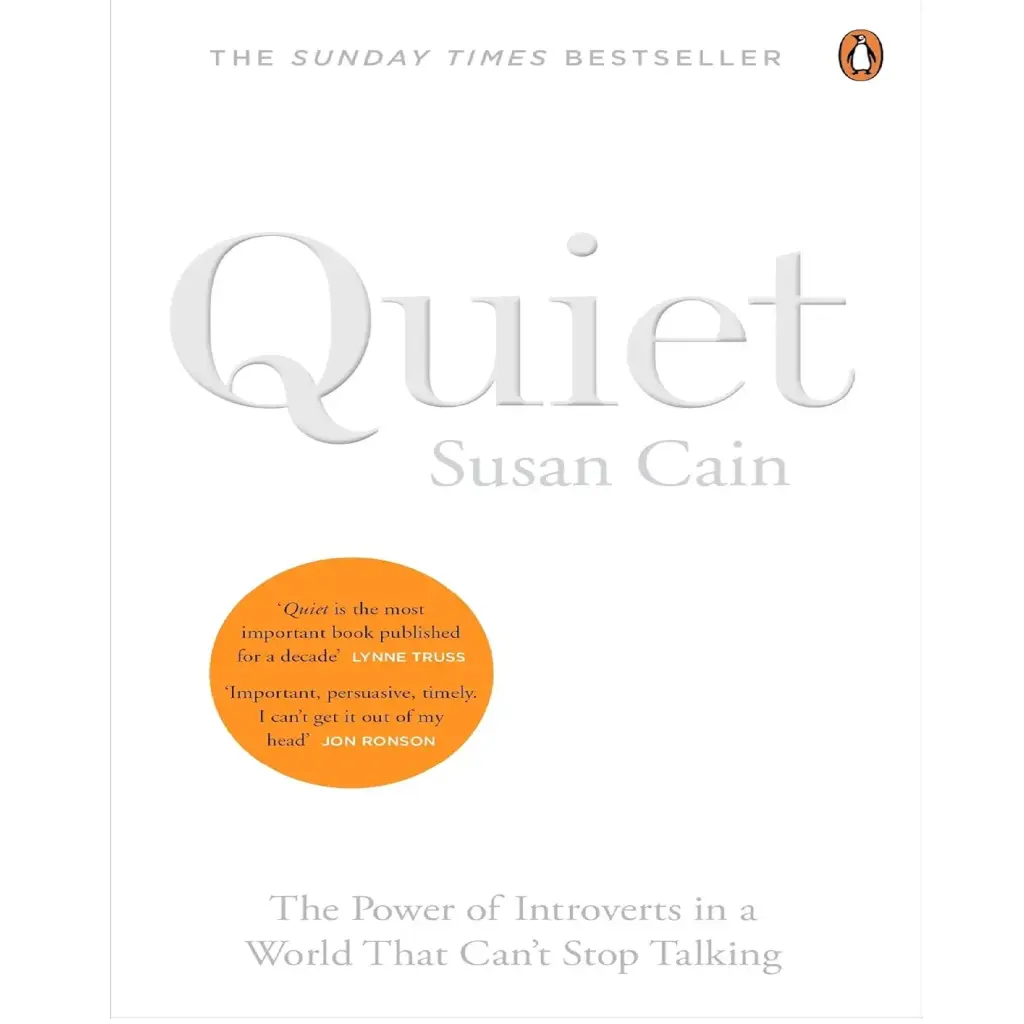 Quiet: The Power Of Introverts In A World That Can'T Stop Talking
