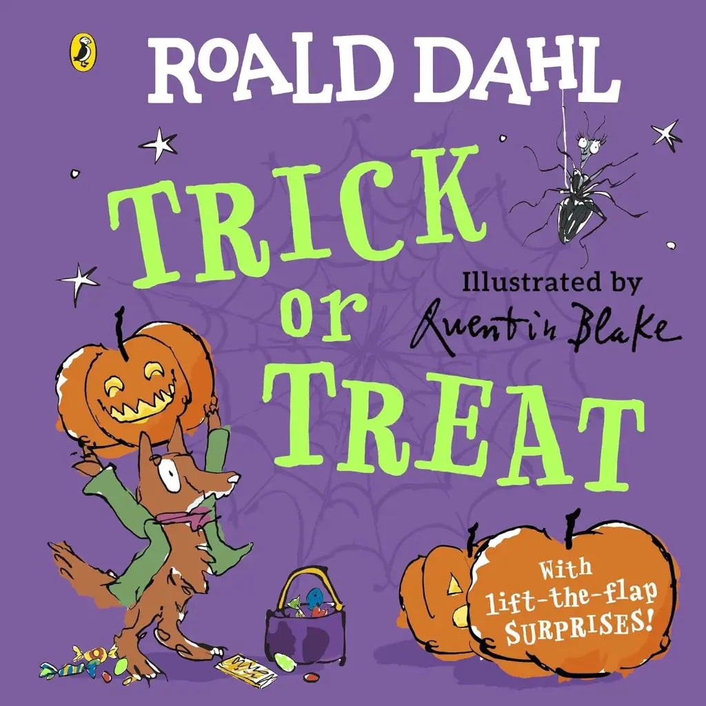 Roald Dahl: Trick Or Treat: A Lift-The-Flap Book