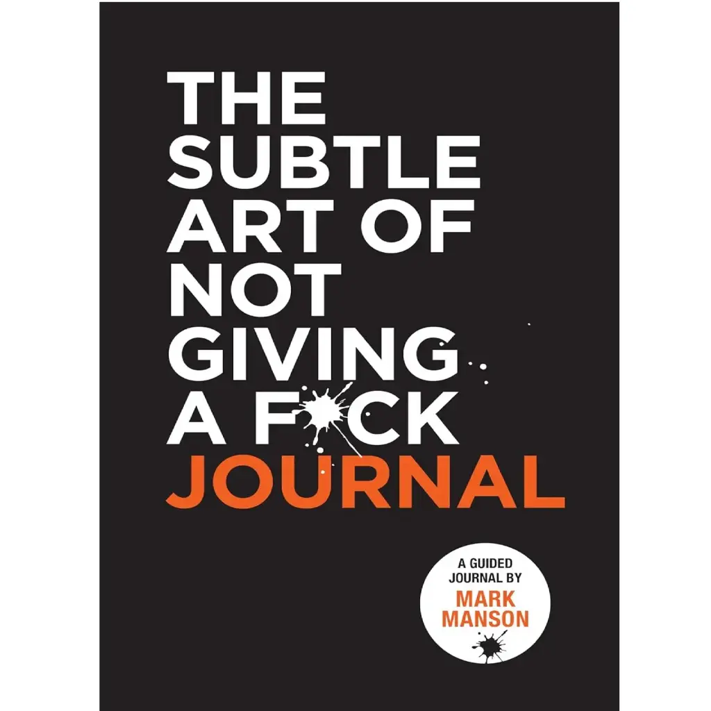 Subtle Art Of Not Giving A F*Ck Journal
