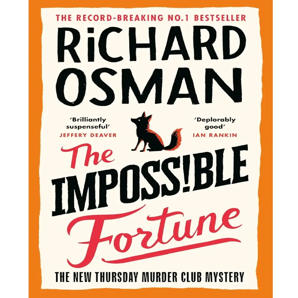 The Impossible Fortune