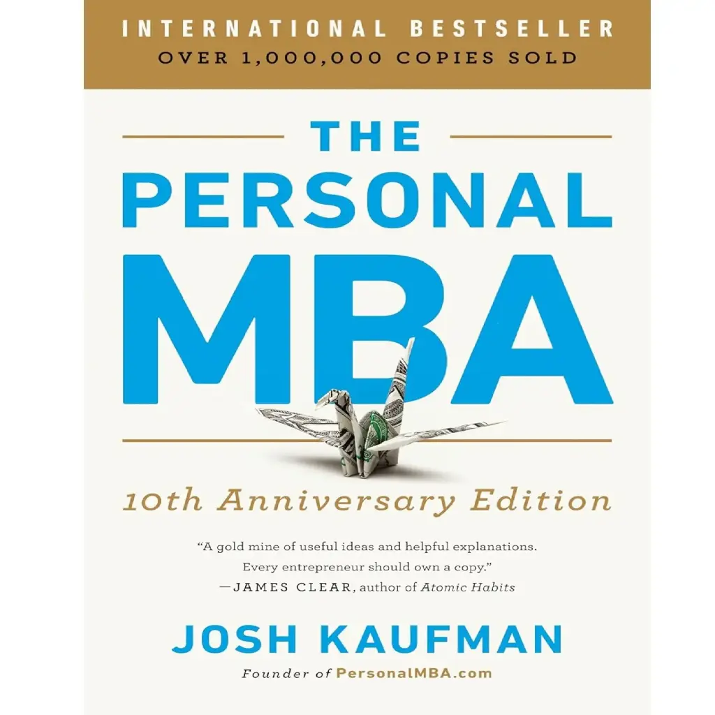 The Personal Mba 10Th Anniversary Edition