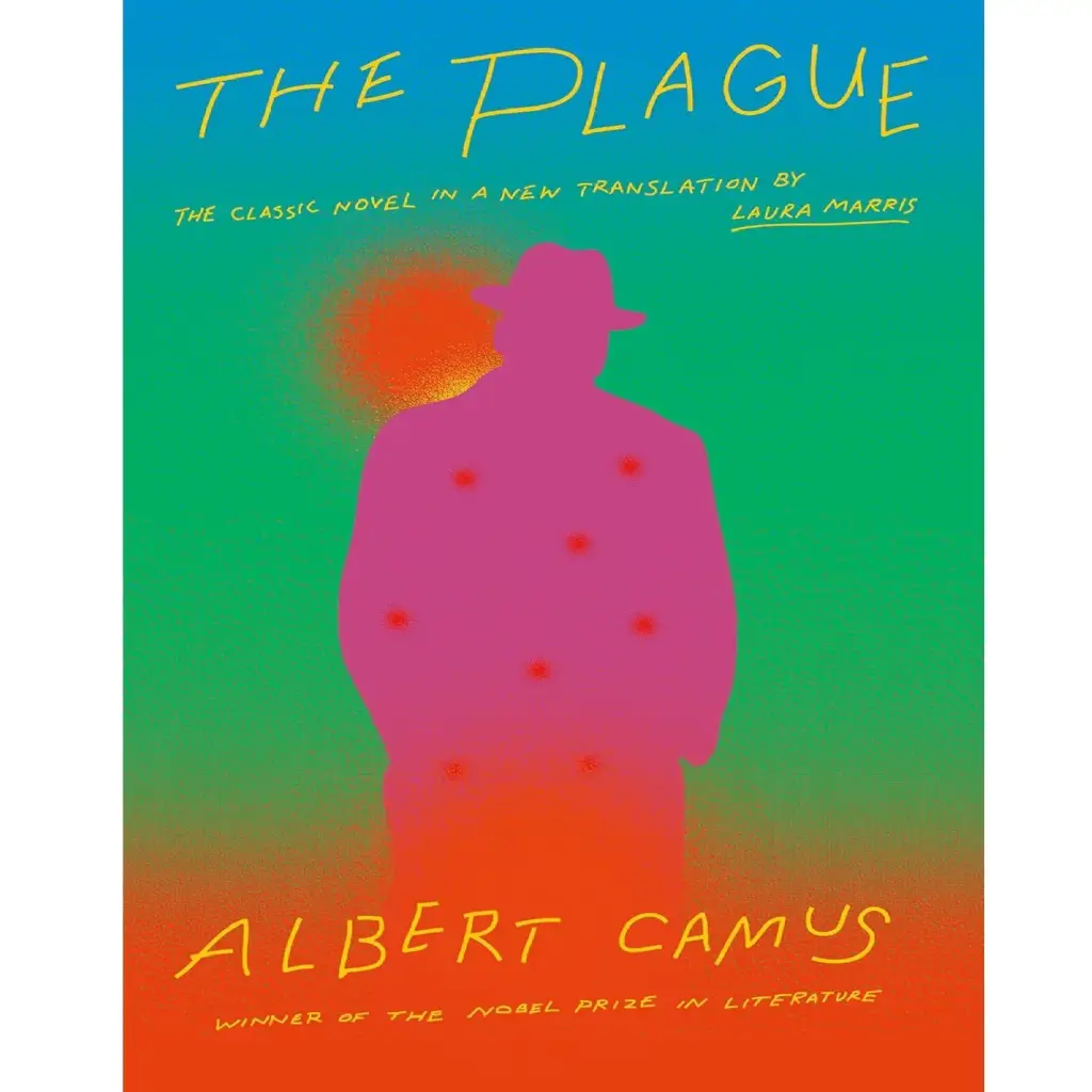 The Plague: A New Translation By Laura Marris