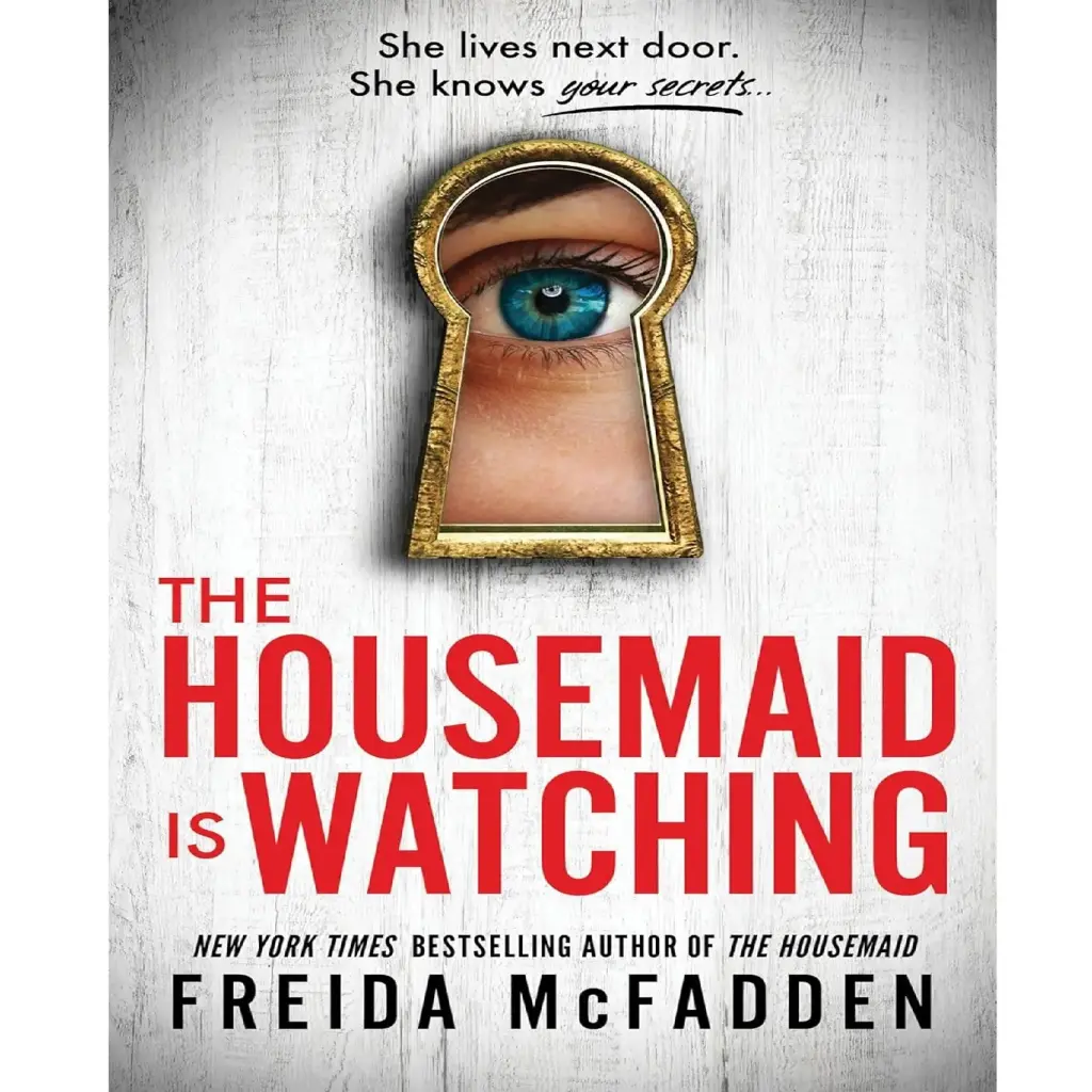 The Housemaid Is Watching