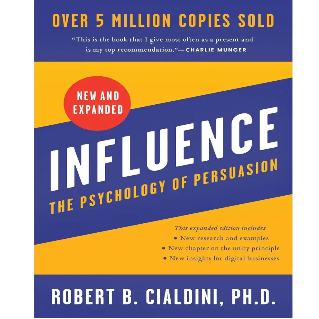 Influence, New and Expanded: The Psychology of Persuasion