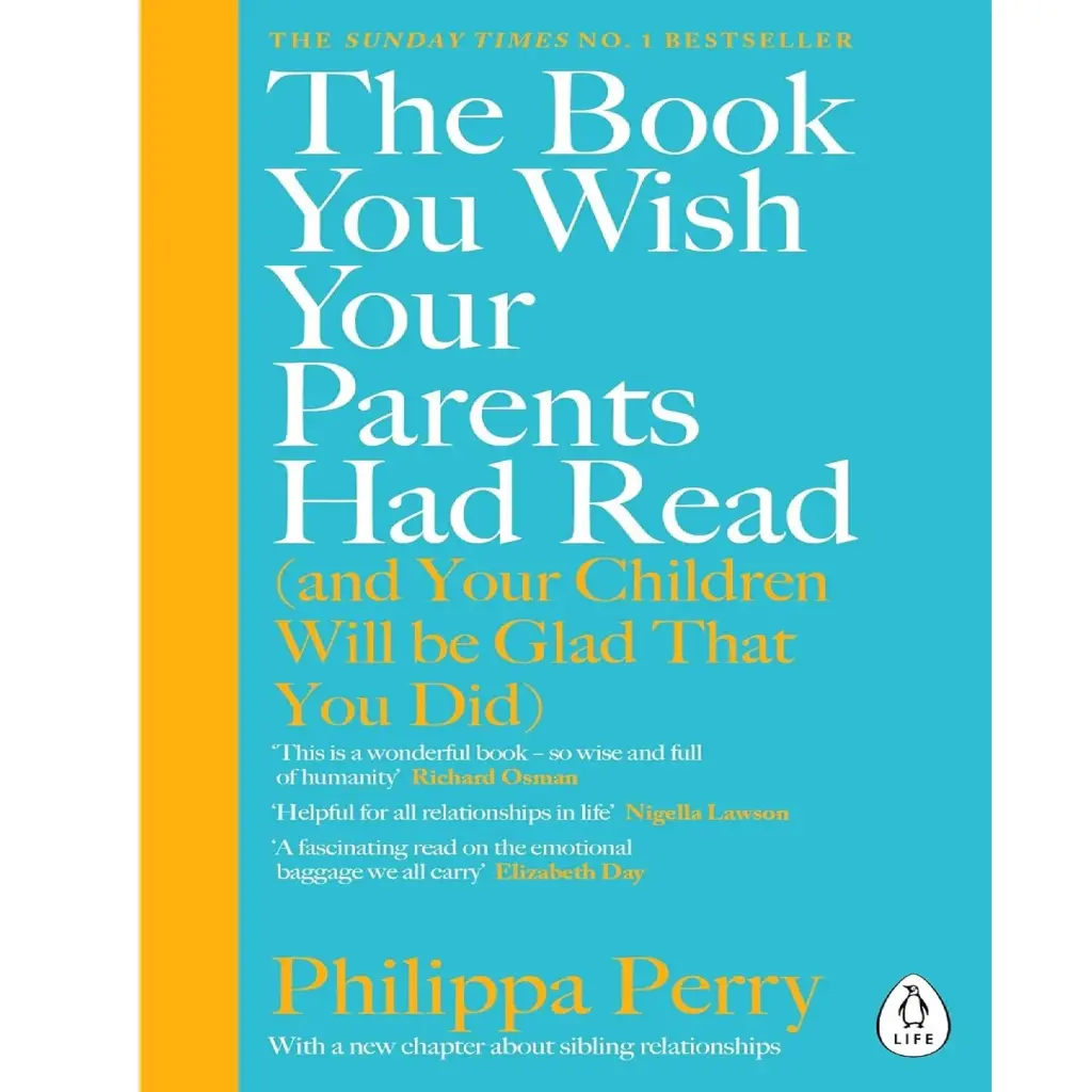 The Book You Wish Your Parents Had Read (and Your Children Will Be Glad That You Did): THE #1 SUNDAY