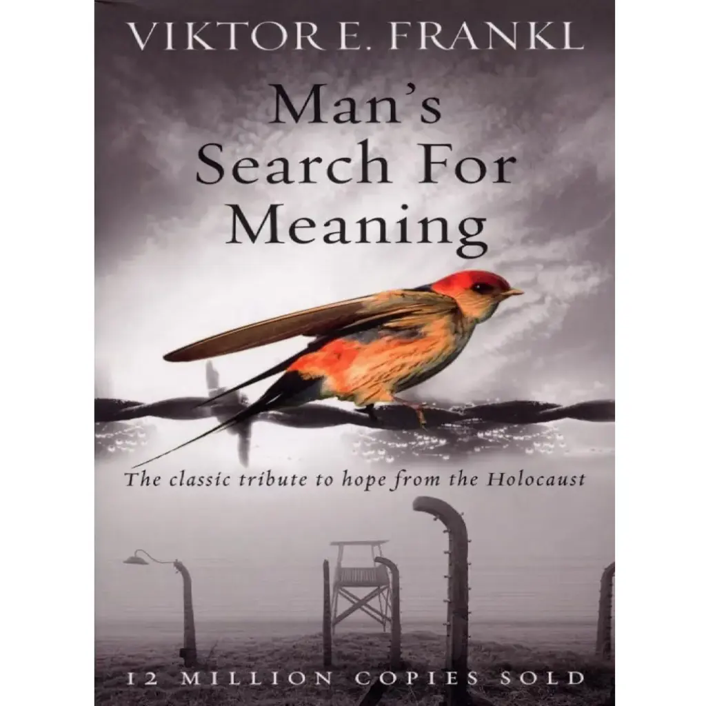 Man's search for meaning