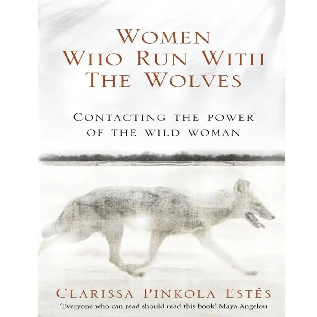 Women Who Run with the Wolves