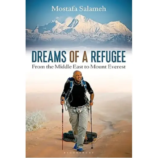 [DNA0015898] Dreams Of A Refugee: From The Middle East To Mount Everest