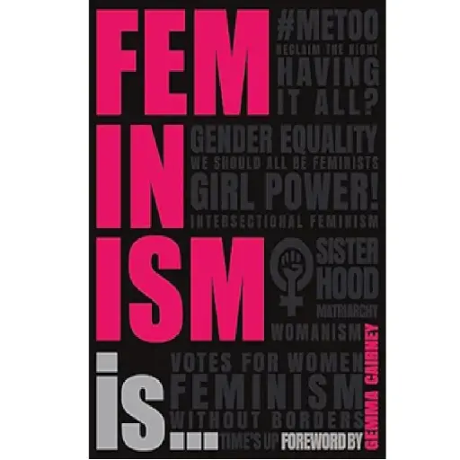 [DNA0015933] Feminism Is...