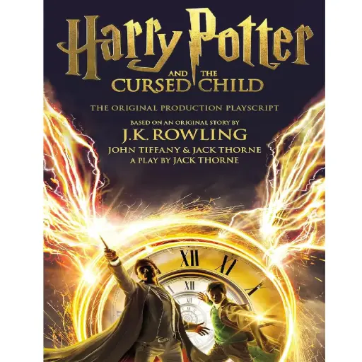 [DNA0016020] Harry Potter And The Cursed Child - Parts One And Two: The Official Playscript Of The Original West