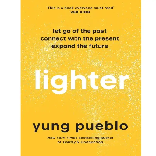 [DNA0016146] Lighter: Let Go Of The Past, Connect With The Present, And Expand The Future