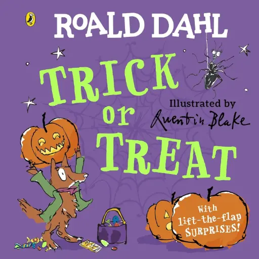 [DNA0016351] Roald Dahl: Trick Or Treat: A Lift-The-Flap Book