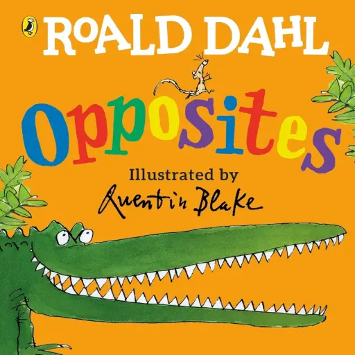 [DNA0016355] Roald Dahl'S Opposites: Lift-The-Flap