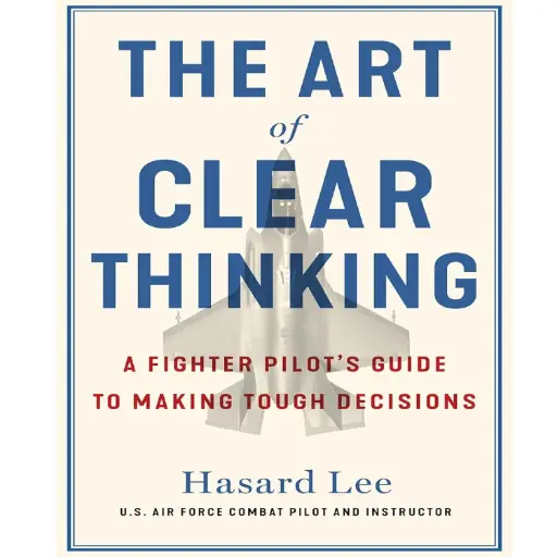 [DNA0016471] The Art Of Clear Thinking