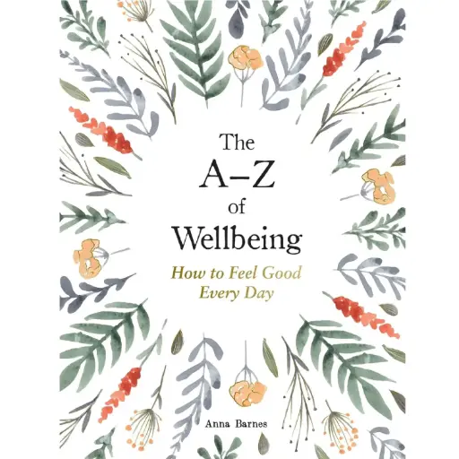 [DNA0016477] The A�Z Of Wellbeing