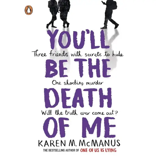 [DNA0016807] You'Ll Be The Death Of Me