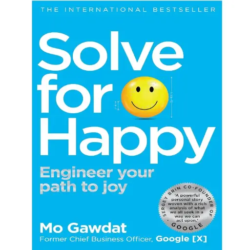[DNA0045345] Solve For Happy: Engineer Your Path to Joy